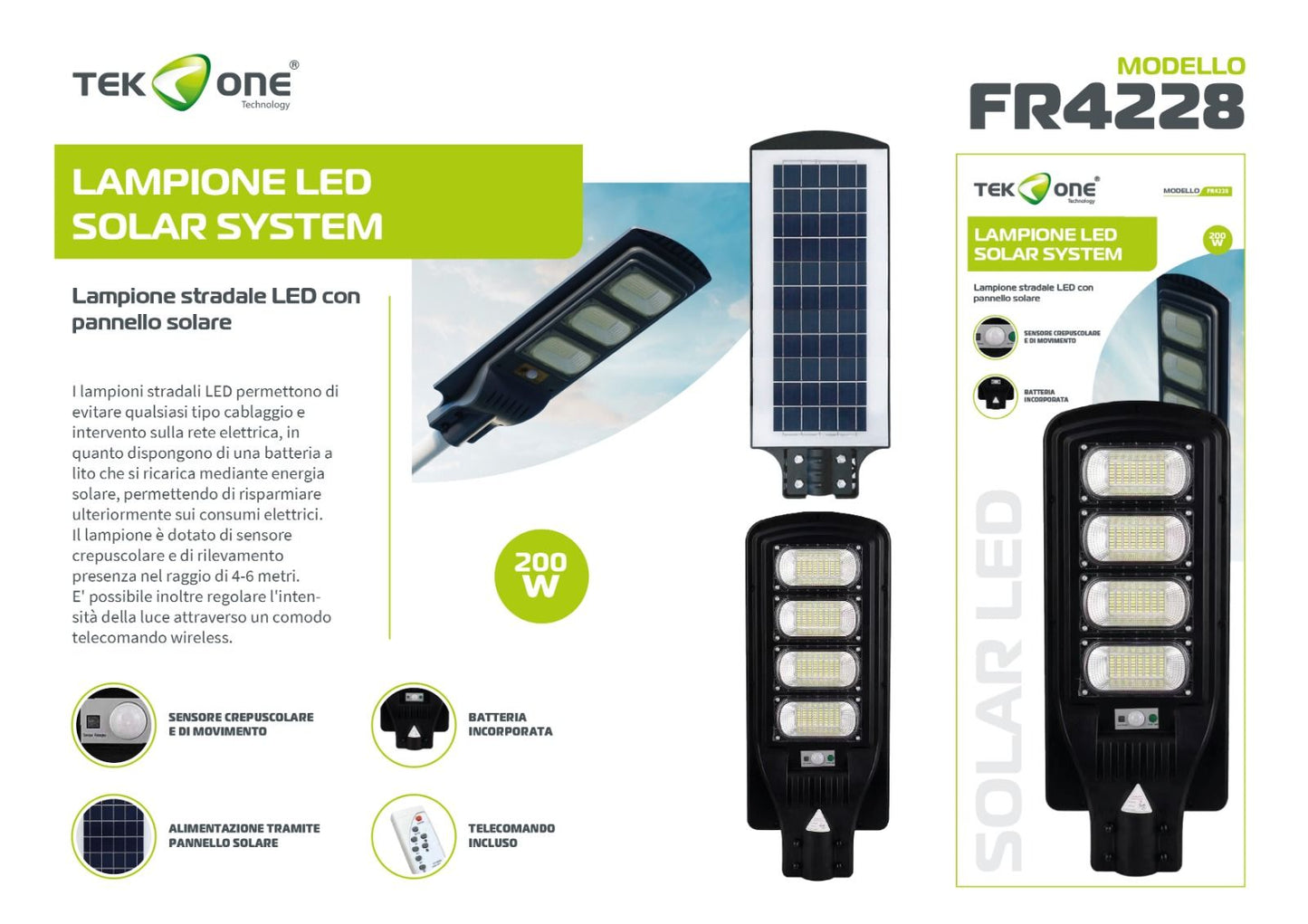 Lampione LED Ricarica solare 200W FR4228/TEK ONE