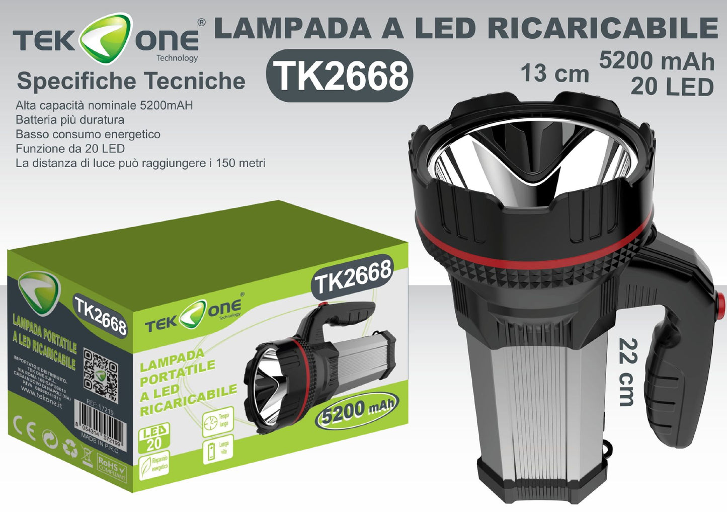 Lampada A Ricaricabile 5200mAh Luce Portabile TK2668/ TEK ONE