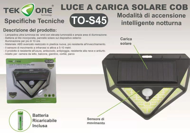 Luce A Ricarica solare Accensione Intelligente Notturna TO-S45/ TEK ONE