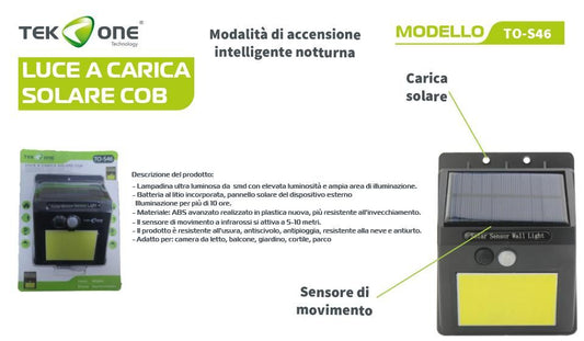 Luce A Ricarica solare Accensione Intelligente Notturna TO-S46/ TEK ONE